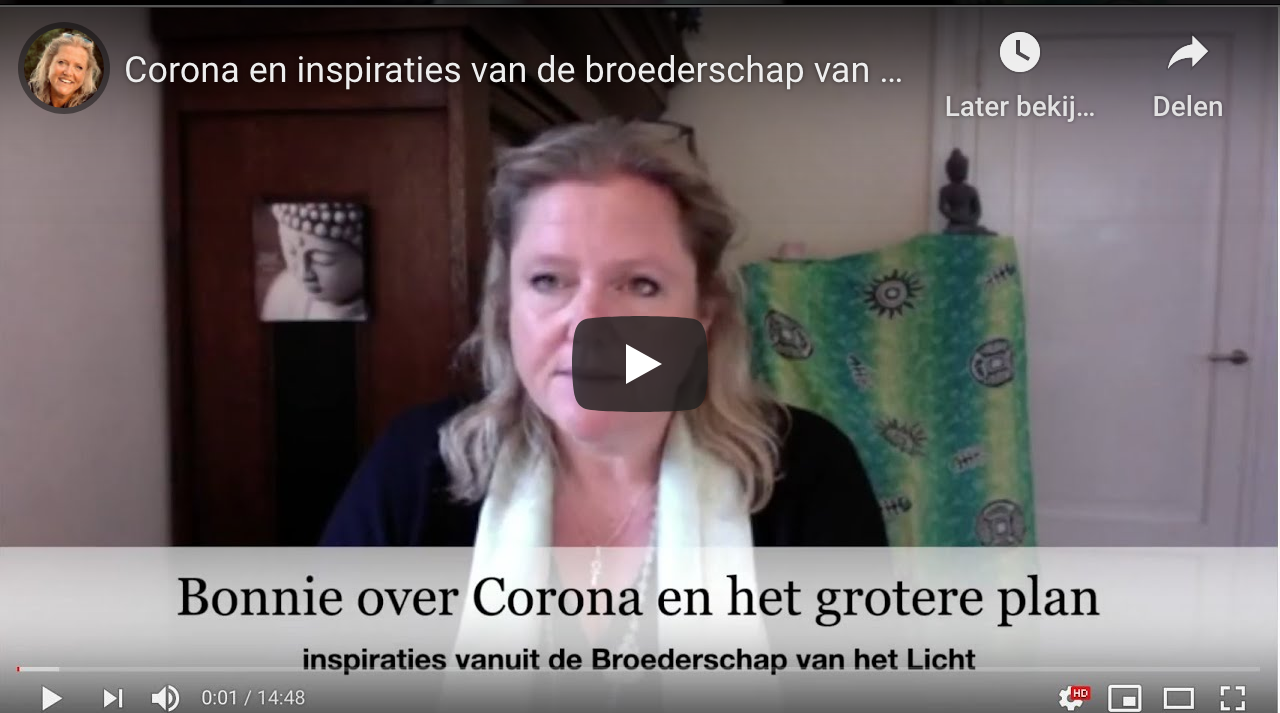 Corona & de Broederschap van het Licht inspiraties