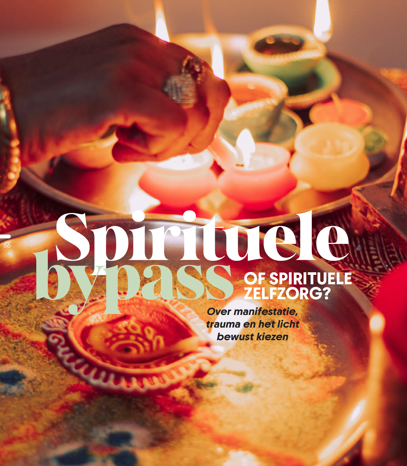 Spirituele bypass of Zelfzorg