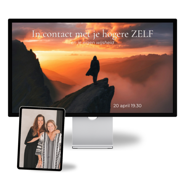 In contact met je Hogere Zelf en eigen wijsheid - 20 april