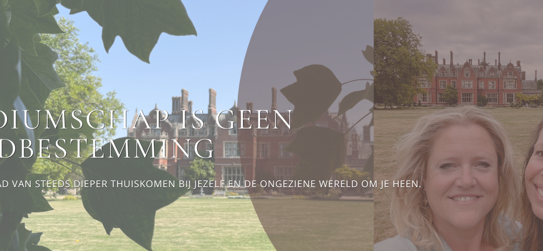Mediumschap is geen eindbestemming